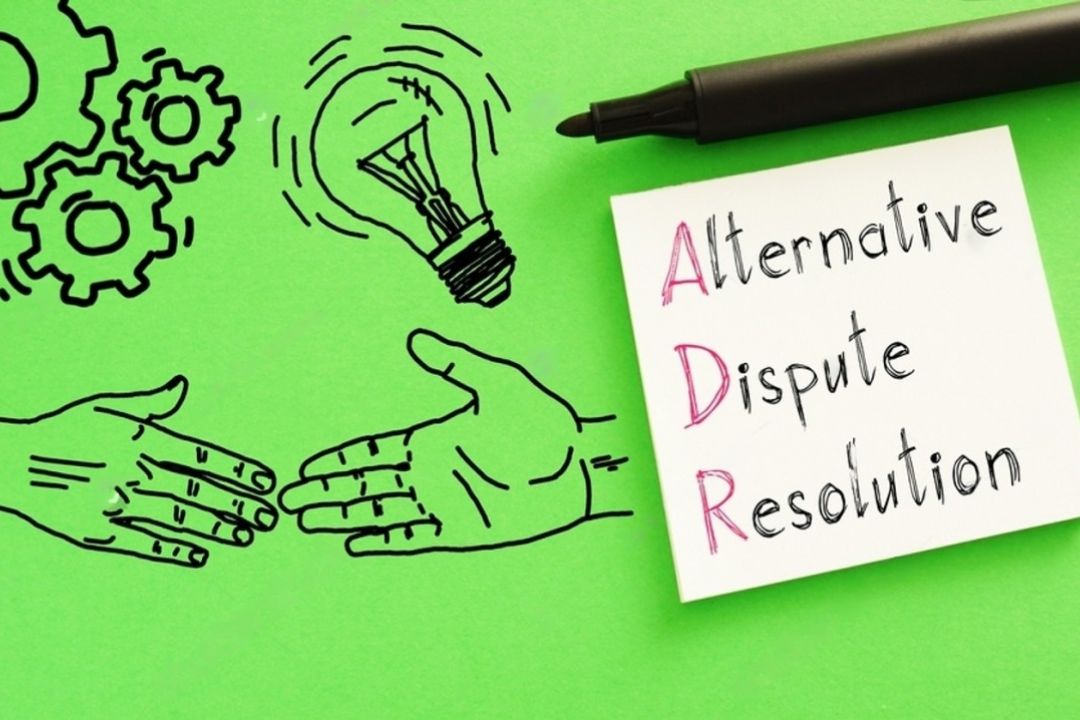 The Benefits of Alternative Dispute Resolution (ADR) Vs Litigation